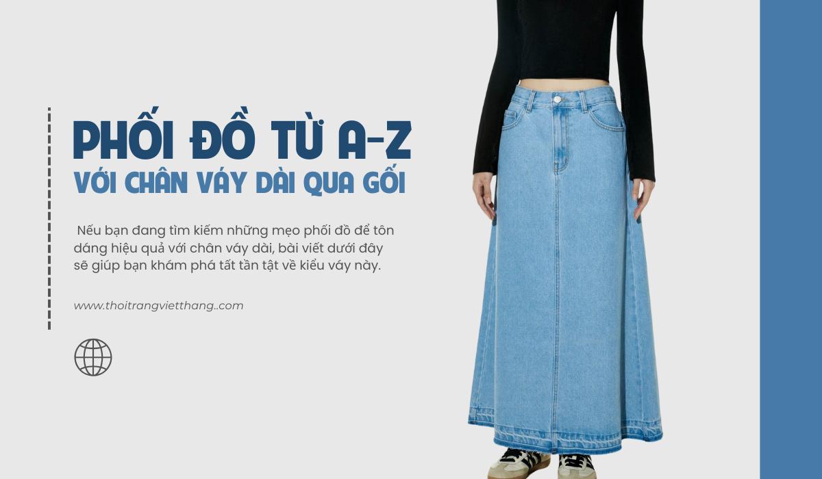 Huong-dan-phoi-do-tu-A-Z-voi-chan-vay-dai-qua-goi-1.png