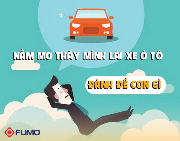 Giải mã giấc mơ: Nằm mơ thấy mình lái xe ô tô đánh đề con gì?