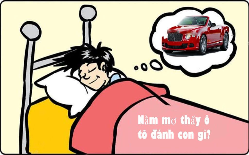 Mơ Thấy Xe Ô Tô Đánh Con Gì? Giải Mã Chi Tiết Các Điềm Báo May Rủi
