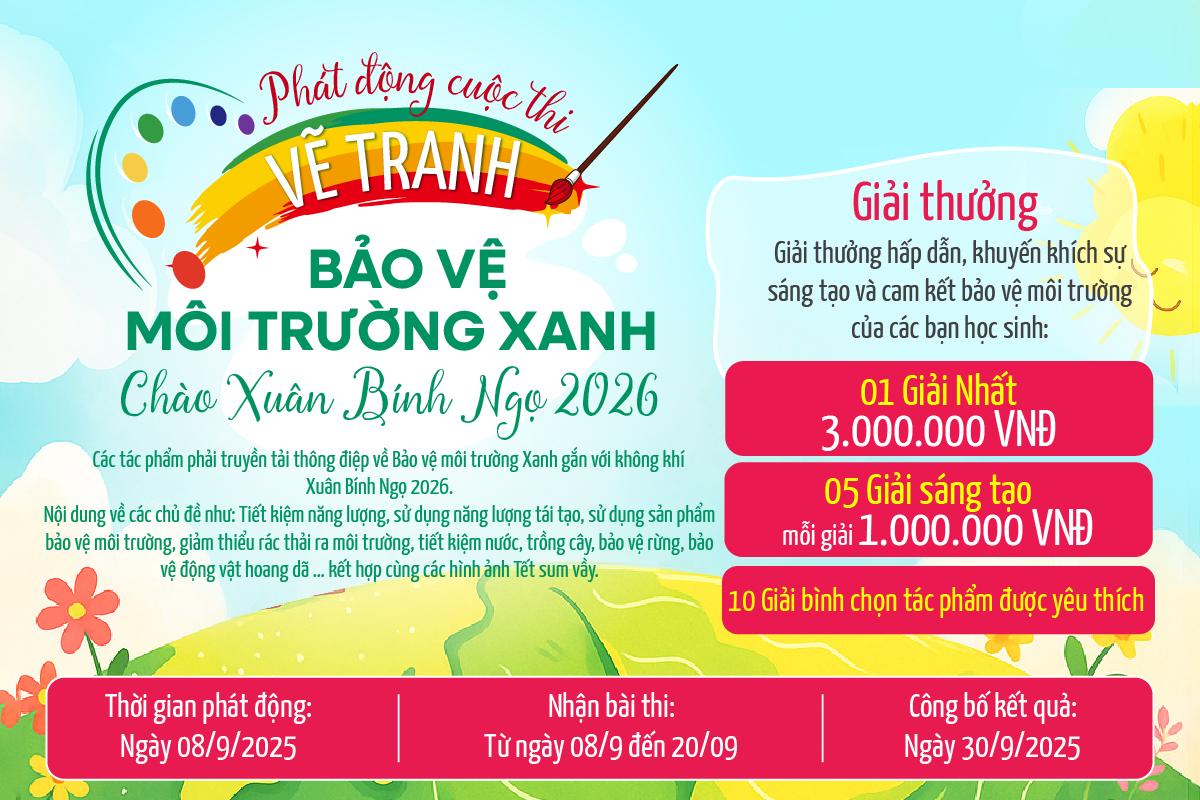 Phát động cuộc thi vẽ tranh “Bảo vệ môi trường xanh - Chào xuân bính ngọ 2026”
