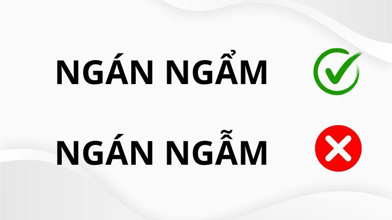 Ngán ngẫm hay ngán ngẩm đúng chính tả?