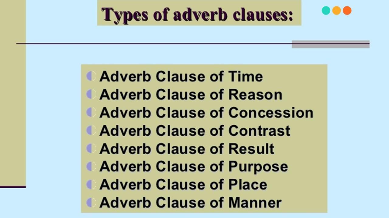 Tất tần tật về mệnh đề trạng ngữ trong tiếng Anh 