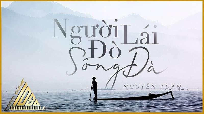 Bố Cục “Người Lái Đò Sông Đà” và Phân Tích 12 Câu Trong “Việt Bắc”